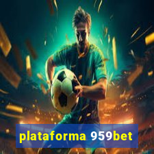 plataforma 959bet